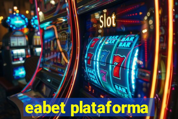 eabet plataforma